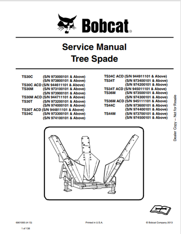 Discover the comprehensive service manual for BOBCAT tree spades, including TS30C, TS34C, and TS44M models. Download the PDF for expert guidance.