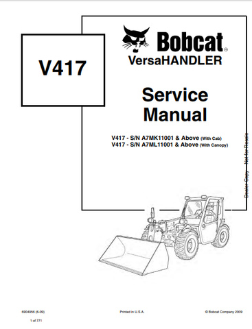 Discover the comprehensive service manual for the BOBCAT V417 Versahandler (6904956). Download the PDF for expert guidance and maintenance tips.