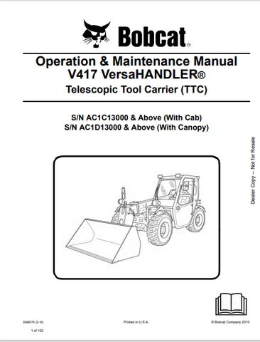  Discover the comprehensive operation and maintenance manual for the BOBCAT V417 Versahandler Telescopic Tool Carrier. Download the PDF for essential insights.