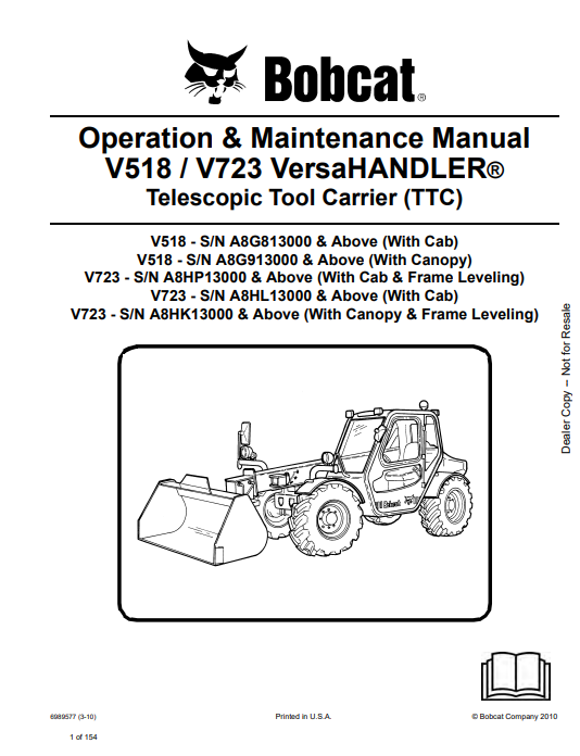 Discover the comprehensive operation and maintenance manual for the BOBCAT V518/V723 Versahandler Telescopic Tool Carrier. Download the PDF now for expert guidance.