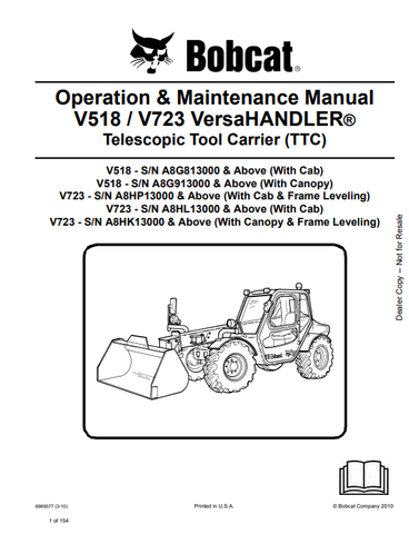 Discover the comprehensive operation and maintenance manual for the BOBCAT V518/V723 Versahandler Telescopic Tool Carrier. Download the PDF now for expert guidance.