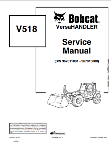 Discover the comprehensive service manual for the BOBCAT V518 Versahandler (6001769). Download the PDF for expert guidance and maintenance tips.
