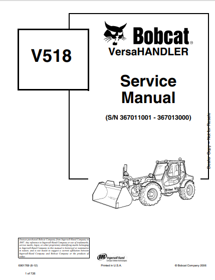 Discover the comprehensive service manual for the BOBCAT V518 Versahandler (6901769). Download the PDF for expert guidance and maintenance tips.