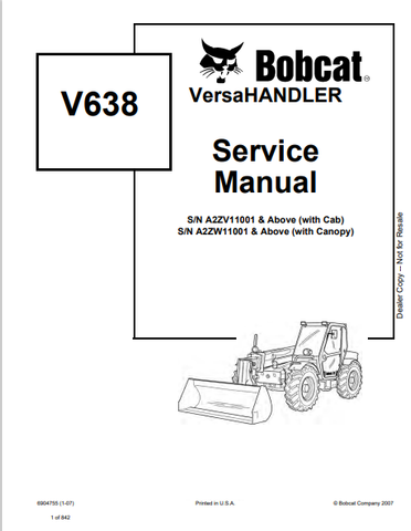  Discover the comprehensive service manual for the BOBCAT V638 Versahandler (6904755). Download the PDF for expert guidance and maintenance tips.