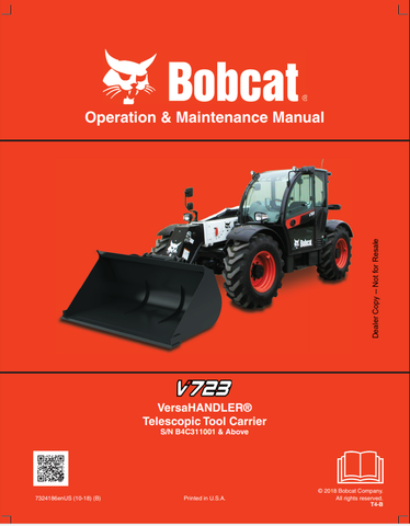 Discover the comprehensive operation and maintenance manual for the BOBCAT V723 Versahandler. Download the PDF file for essential guidelines and tips.