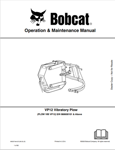 Discover the comprehensive BOBCAT VP12 Vibratory Plow Operation & Maintenance Manual (6902574) in PDF format. Essential for efficient operation and upkeep.