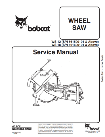Discover the comprehensive service manual for BOBCAT WS12 and WS18 Wheel Saw (6900894). Download the PDF for expert guidance and maintenance tips.