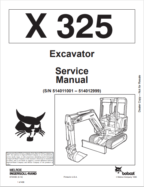 Discover the comprehensive service manual for the BOBCAT X 325 Excavator (6724480). Download the PDF for essential maintenance and repair guidance.