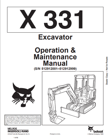  Discover the comprehensive BOBCAT X 331 Excavator Operation & Maintenance Manual (6724471) in PDF format. Essential for efficient operation and upkeep.