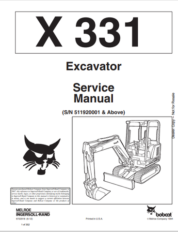  Discover the comprehensive service manual for the BOBCAT X 331 Excavator (6722918). Download the PDF for essential maintenance and repair guidance.