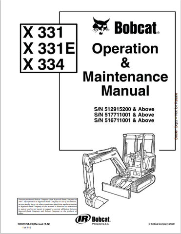 Discover the comprehensive operation and maintenance manual for BOBCAT X 331, X331E, and X334. Download the PDF file for essential insights and guidelines.