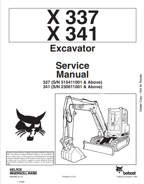 Access the comprehensive service manual for BOBCAT X 337 and X 341 excavators. Download the PDF file (6900380) for detailed maintenance and repair guidance.