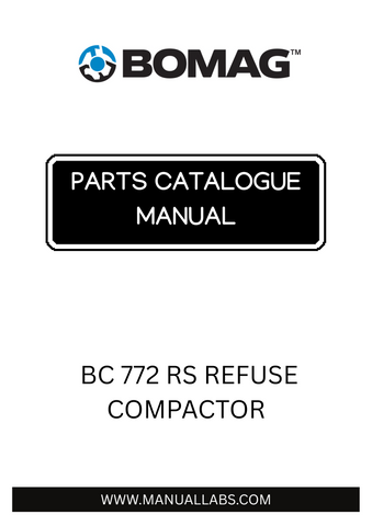 BOMAG BC 772 RS REFUSE COMPACTOR 101570531009-101570531215 (00817406) PARTS CATALOGUE MANUAL