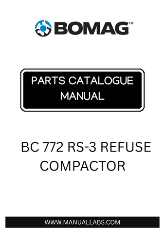 Discover the comprehensive BOMAG BC 772 RS-3 Refuse Compactor Parts Catalogue Manual, designed specifically for model numbers 101570781001-101570781003. This essential resource provides detailed information on all parts, ensuring you have everything you need for maintenance and repairs at your fingertips.