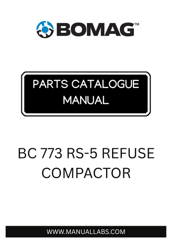 Discover the comprehensive BOMAG BC 773 RS-5 Refuse Compactor Parts Catalogue Manual, designed specifically for models 101930321001-101930329999. This essential resource provides detailed diagrams and part numbers, ensuring you have everything you need for efficient maintenance and repairs.