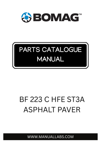  Discover the comprehensive BOMAG BF 223 C HFE ST3A Asphalt Paver Parts Catalogue Manual, designed specifically for model numbers 821890061001 to 821890069999. This essential resource provides detailed information on parts and components, ensuring you have everything you need for maintenance and repairs.