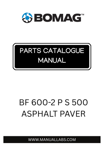 Discover the comprehensive BOMAG BF 600-2 P S 500 Asphalt Paver Parts Catalogue Manual, designed specifically for the efficient maintenance and repair of your asphalt paver. This essential manual provides detailed diagrams and part numbers, ensuring you have the right components at your fingertips for optimal performance.