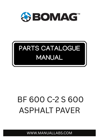 Discover the comprehensive BOMAG BF 600 C-2 S Asphalt Paver Parts Catalogue Manual, designed specifically for model 821892091001-821892091004. This essential resource provides detailed information on parts and components, ensuring you have everything you need for efficient maintenance and repairs.