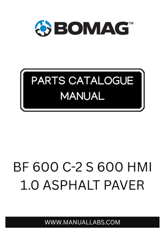 Discover the comprehensive BOMAG BF 600 C-2 S Asphalt Paver Parts Catalogue Manual, designed specifically for model 821892321001 to 82189239999. This essential resource provides detailed information on all components, ensuring you have the right parts at your fingertips for efficient maintenance and repairs.