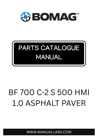 Discover the comprehensive BOMAG BF 700 C-2 S 500 HMI 1.0 Asphalt Paver Parts Catalogue Manual, designed specifically for model 821892261001 to 821892269999. This essential resource provides detailed information on all parts, ensuring you have everything you need for maintenance and repairs at your fingertips.