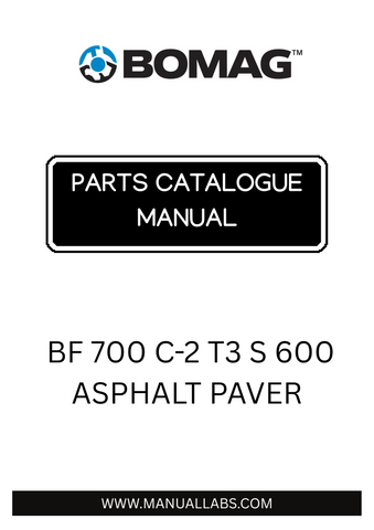 Discover the comprehensive BOMAG BF 700 C-2 T3 S 600 Asphalt Paver Parts Catalogue Manual, designed specifically for model numbers 821892181001 to 821892189999. This essential resource provides detailed information on all parts, ensuring you have everything you need for maintenance and repairs at your fingertips.