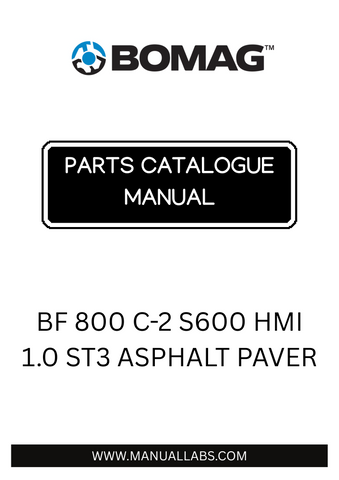 Discover the comprehensive BOMAG BF 800 C-2 S600 HMI 1.0 ST3 Asphalt Paver Parts Catalogue Manual, designed specifically for model numbers 821893371001 to 821893379999. This essential resource provides detailed information on parts and components, ensuring you have everything you need for maintenance and repairs.
