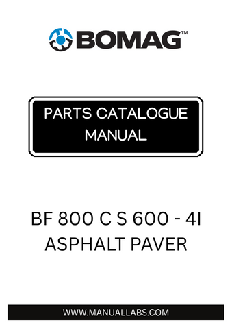 Discover the comprehensive BOMAG BF 800 C S 600 - 4I Asphalt Paver Parts Catalogue Manual, designed specifically for model numbers 821893201001 and 821893201004. This essential resource provides detailed information on all parts and components, ensuring you have everything you need for maintenance and repairs.