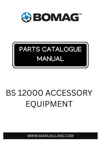 Discover the BOMAG BS 12000 Accessory Equipment Parts Catalogue Manual (101910731001), your essential guide for maintaining and optimizing your BOMAG machinery. This comprehensive manual provides detailed information on parts and accessories, ensuring you have everything you need to keep your equipment running smoothly.