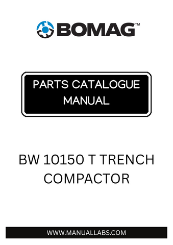 Discover the essential BOMAG BW 10150 T Trench Compactor Parts Catalogue Manual, designed specifically for the model 1720010103-101720020758. This comprehensive manual is your go-to resource for maintaining and repairing your trench compactor, ensuring optimal performance and longevity.