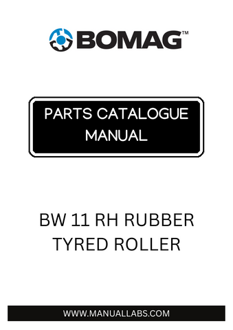 Discover the comprehensive BOMAG BW 11 RH Rubber Tyred Roller Parts Catalogue Manual, designed specifically for model numbers 901A22230501 to 901A22239999. This essential resource provides detailed information on parts, ensuring you have everything you need to maintain and repair your roller efficiently.