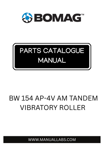 Discover the comprehensive BOMAG BW 154 AP-4V AM Tandem Vibratory Roller Parts Catalogue Manual, designed specifically for models 101870841001 to 101870849999. This essential resource provides detailed information on parts, ensuring you have everything you need to maintain and repair your equipment efficiently.