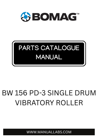 Discover the comprehensive BOMAG BW 156 PD-3 Single Drum Vibratory Roller Parts Catalogue Manual, designed specifically for the efficient maintenance and repair of your equipment. This manual provides detailed diagrams and part numbers, ensuring you can easily identify and order the necessary components to keep your roller in peak condition.