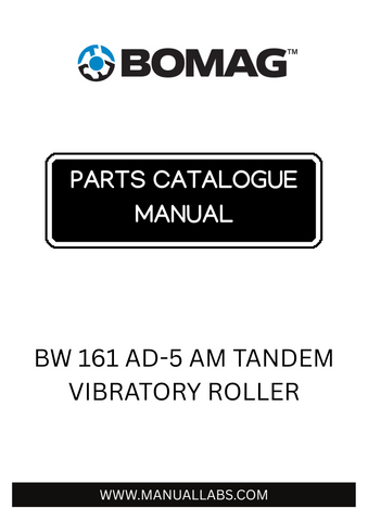 Discover the comprehensive BOMAG BW 161 AD-5 AM Tandem Vibratory Roller Parts Catalogue Manual, designed specifically for model numbers 101921431001 to 101921431009. This essential resource provides detailed information on parts and components, ensuring you have everything you need for maintenance and repairs.