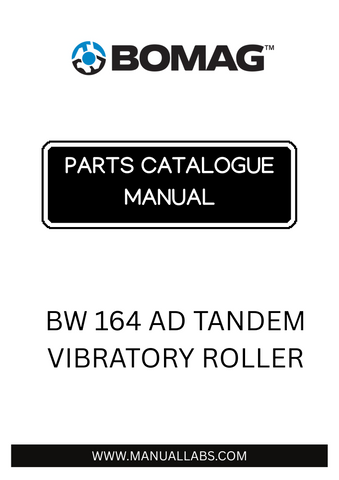 Discover the comprehensive BOMAG BW 164 AD Tandem Vibratory Roller Parts Catalogue Manual, designed specifically for models 101640310101 to 101640310262. This essential resource provides detailed information on parts, ensuring you have everything you need to maintain and repair your equipment efficiently.