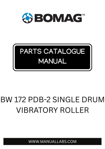 Discover the essential BOMAG BW 172 PDB-2 Single Drum Vibratory Roller Parts Catalogue Manual, designed specifically for model numbers 109520510101-109520519999. This comprehensive manual is your go-to resource for maintaining and servicing your vibratory roller, ensuring optimal performance and longevity.