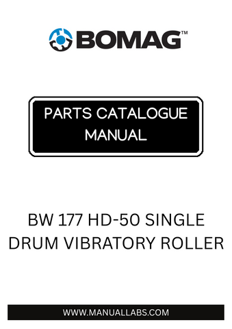 Discover the comprehensive BOMAG BW 177 HD-50 Single Drum Vibratory Roller Parts Catalogue Manual, designed specifically for model 901582311001-901582311403. This essential resource provides detailed information on parts and components, ensuring you have everything you need for maintenance and repairs.