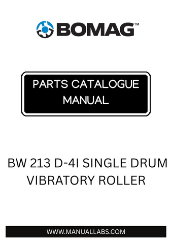 Discover the comprehensive BOMAG BW 213 D-4I Single Drum Vibratory Roller Parts Catalogue Manual, designed specifically for model 101585251001-101585251153. This essential resource provides detailed information on every component, ensuring you have the knowledge needed to maintain and repair your equipment effectively.