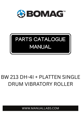 Discover the comprehensive BOMAG BW 213 DH-4I + PLATTEN SINGLE DRUM VIBRATORY ROLLER Parts Catalogue Manual, designed for professionals seeking to maintain and optimize their equipment. This detailed manual provides essential information on parts and components, ensuring you have everything you need for efficient repairs and maintenance.