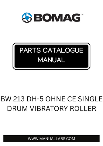 Discover the BOMAG BW 213 DH-5 Single Drum Vibratory Roller, a powerful machine designed for optimal performance in compaction tasks. This model, identified by parts catalogue manual 101586171001-101586171023, is engineered to deliver exceptional results on various surfaces, making it an essential addition to your construction fleet.