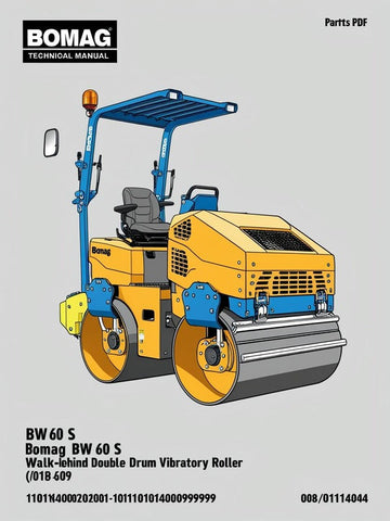 Discover the comprehensive BOMAG BW 60 S Walk-Behind Double Drum Vibratory Roller Parts Catalogue Manual, designed specifically for models 101014002001 to 101014009999. This essential resource provides detailed information on all parts, ensuring you have everything you need for maintenance and repairs at your fingertips.