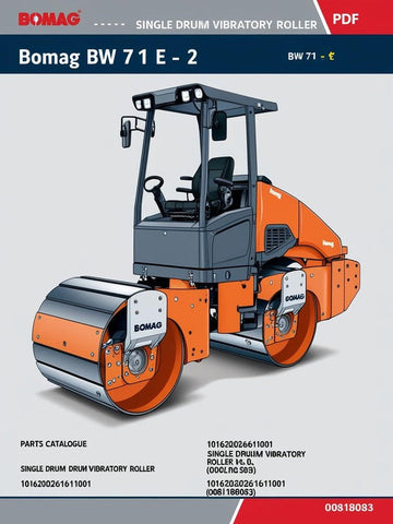 Discover the comprehensive BOMAG BW 71 E-2 Single Drum Vibratory Roller Parts Catalogue Manual, designed specifically for the efficient maintenance and repair of your equipment. This detailed manual provides essential information on parts, ensuring you have everything you need to keep your roller in optimal working condition.