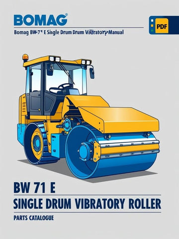Discover the comprehensive BOMAG BW 71 E Single Drum Vibratory Roller Parts Catalogue Manual, designed specifically for model numbers 101620201121 to 101620201145. This essential resource provides detailed information on parts, ensuring you have everything you need to maintain and repair your equipment efficiently.