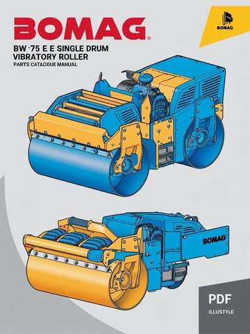 Discover the comprehensive BOMAG BW 75 E Single Drum Vibratory Roller Parts Catalogue Manual, designed specifically for model numbers 101140010101, 101140100101, and 101140100144. This essential resource provides detailed information on all parts, ensuring you have everything you need for maintenance and repairs at your fingertips.