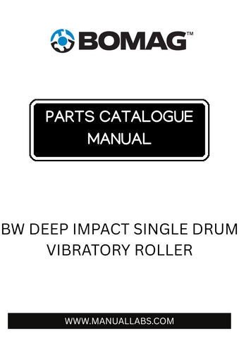 Discover the essential BOMAG BW Deep Impact Single Drum Vibratory Roller Parts Catalogue Manual, designed specifically for model numbers 101583441002 and 101583441003. This comprehensive manual serves as a vital resource for operators and maintenance professionals, providing detailed information on parts, specifications, and assembly instructions to ensure optimal performance of your equipment.
