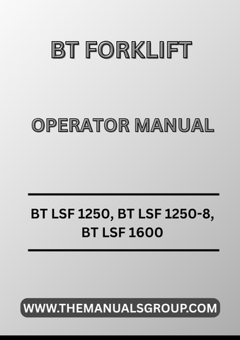 Enhance your operational efficiency with the BT Forklift Truck Operator Manual, designed specifically for the BT LSF 1250, BT LSF 1250-8, and BT LSF 1600 models. This comprehensive PDF file provides essential guidance on the safe and effective use of your forklift, ensuring that your team can maximize productivity while minimizing risks.