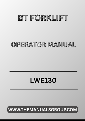 Discover the essential BT Forklift Truck LWE130 Operator Manual in a convenient PDF format. This comprehensive guide is designed to enhance your operational efficiency and ensure safe handling of your forklift. With easy navigation and clear instructions, you can quickly access vital information whenever you need it.