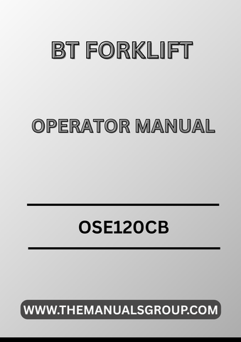 Discover the essential BT Forklift Truck OSE120CB Operator Manual, now available in a convenient PDF format. This comprehensive guide is designed to enhance your operational efficiency and ensure the safe handling of your forklift. With clear instructions and detailed illustrations, you’ll have all the information you need at your fingertips.