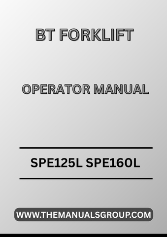 Discover the essential BT Forklift Truck Operator Manual for models SPE125L and SPE160L, now available in a convenient PDF format. This comprehensive guide is designed to enhance your operational efficiency and ensure the safe handling of your forklift. With easy navigation and clear instructions, you can quickly access vital information whenever you need it.
