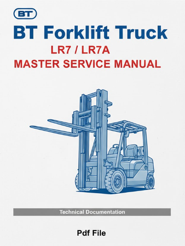BT Forklift Truck LR7/LR7A Master Service Manual - Pdf File