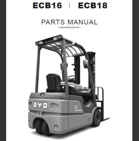 Discover the ultimate resource for maintaining your BYD ECB16 and ECB18 forklifts with our comprehensive Parts Catalog Manual. This PDF file is meticulously designed to provide you with detailed diagrams, part numbers, and specifications, ensuring you have everyth